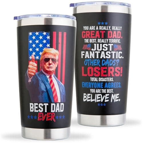 Winzsox Fathers Day Gift from Daughter, Gifts for Dad from Son - Dad Birthday Gift Ideas, Best Dad Ever Gifts, Good Christmas Presents for Dads - 20oz Trump Coffee Cup Mug Tumbler